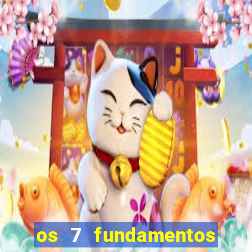 os 7 fundamentos da umbanda